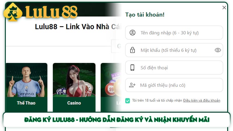  Các bước đăng ký LuLu88 chuẩn từ A đến Z