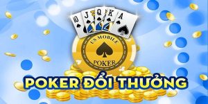 Poker Đổi Thưởng - Trải Nghiệm Giải Trí Ăn Tiền Online 2024