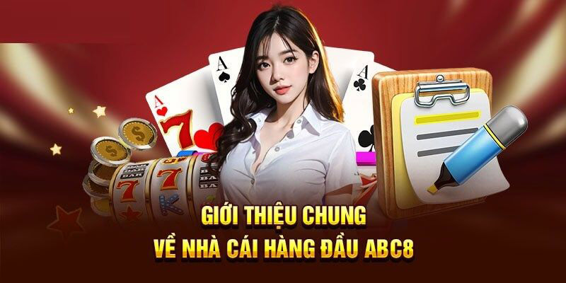 Nhà cái hàng đầu của thị trường châu Á - ABC8